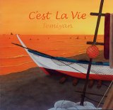 画像: C'est La Vie (セ・ラ・ヴィ)  /  Temiyan